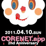 2011/04/10(日曜日) : sharpnel.net on Corenet.app 2nd Anniversary @ 心斎橋TRIANGLE