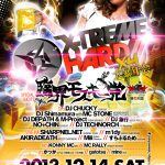 2013/12/14(土曜日) : SHARPNEL.NET on XTREME HARD暴年会@秋葉原MOGRA