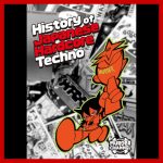 【予約限定：10月末まで】日本のハードコアの歴史書「History of Japanese Hardcore Techno」がMurder channelから発刊。DJ SHARPNELインタビュー等掲載。