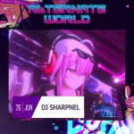 2022.6.26(日)Music Vket4 ALTANATIVE WORLD DAY2にDJ SHARPNELが出演