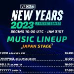 2022.12.31-2023.1.1 VRChat NEW YEARS 2023 / JAPAN STAGEにDJ SHARPNELが出演
