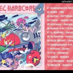 DJ SHARPNEL新曲「PARADISE EXPLOIT」収録 – PARALLEL HARDCORE 4 / V.A.