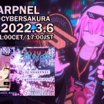 2022.3.6 ジャパンカルチャーオンラインフェスティバル Series 愛(AI) #CyberSakura にDJ Sharpnelが出演