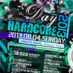 2013/08/04(日曜日) : sharpnel.net on THE DAY OF HARDCORE 2013 @ 渋谷AMATE-RAXI