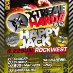 2012/04/22(日曜日) : DJ SHARPNEL on X-TREME HARD VS HAPPYJACK@渋谷ROCKWEST